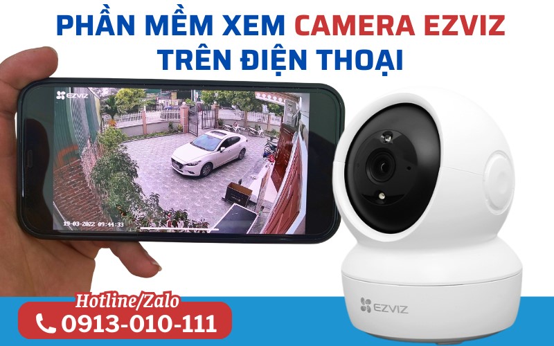 hướng dẫn cài đặt xem camera wifi ezviz trên điện thoại di động