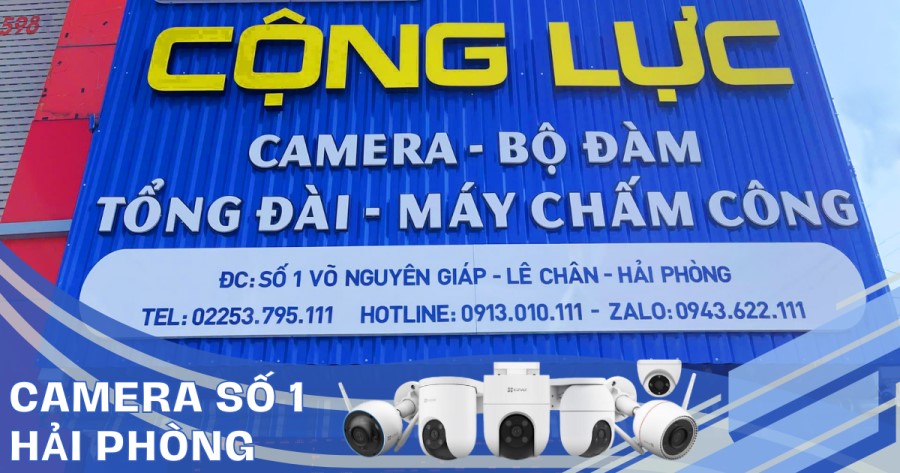 camera cộng lực địa chỉ lắp đặt camera chính hãng uy tín tại hải phòng