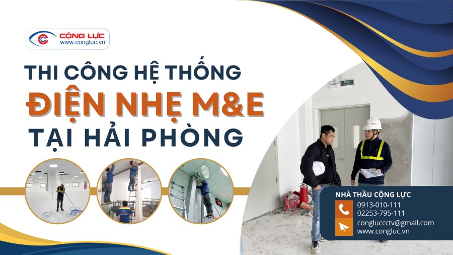 Cộng Lực nhà thầu thi công hệ thống điện nhẹ chuyên nghiệp nhất hải phòng