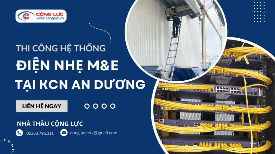 cộng lực nhà thầu thi công lắp đặt hệ thống điện nhẹ chuyên nghiệp tại hải dương
