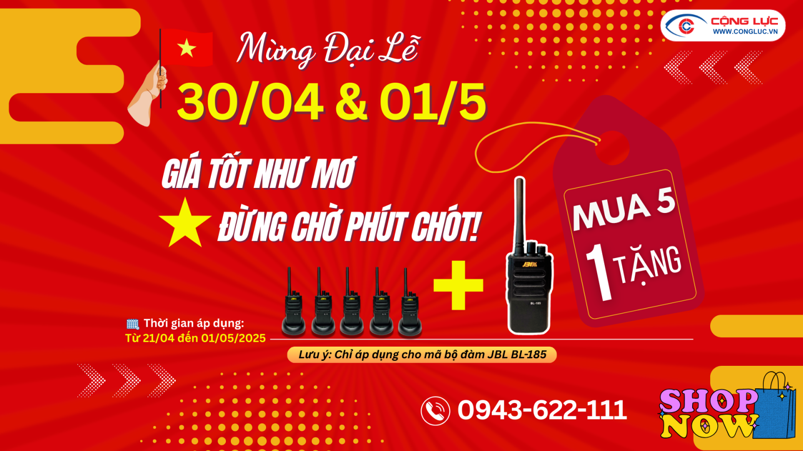 khuyến mãi bộ đàm jbl bl-185 mừng đại lễ 30/04 & 01/5