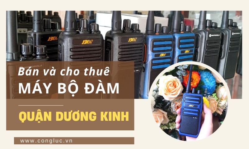 địa chỉ bán và cho thuê bộ đàm quận dương kinh hải phòng