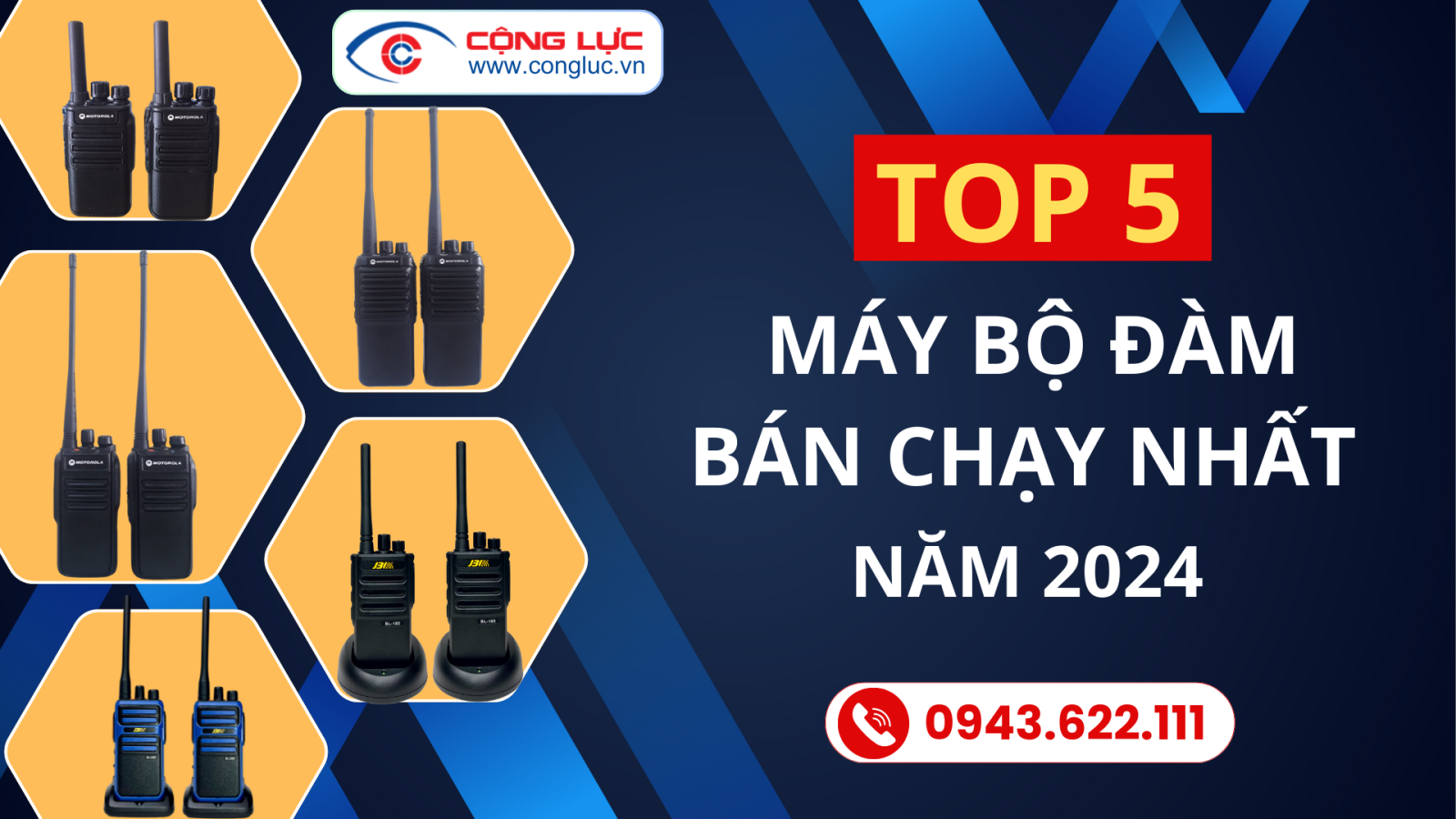 Top 5 máy bộ đàm cầm tay giá rẻ bán chạy nhất năm 2024
