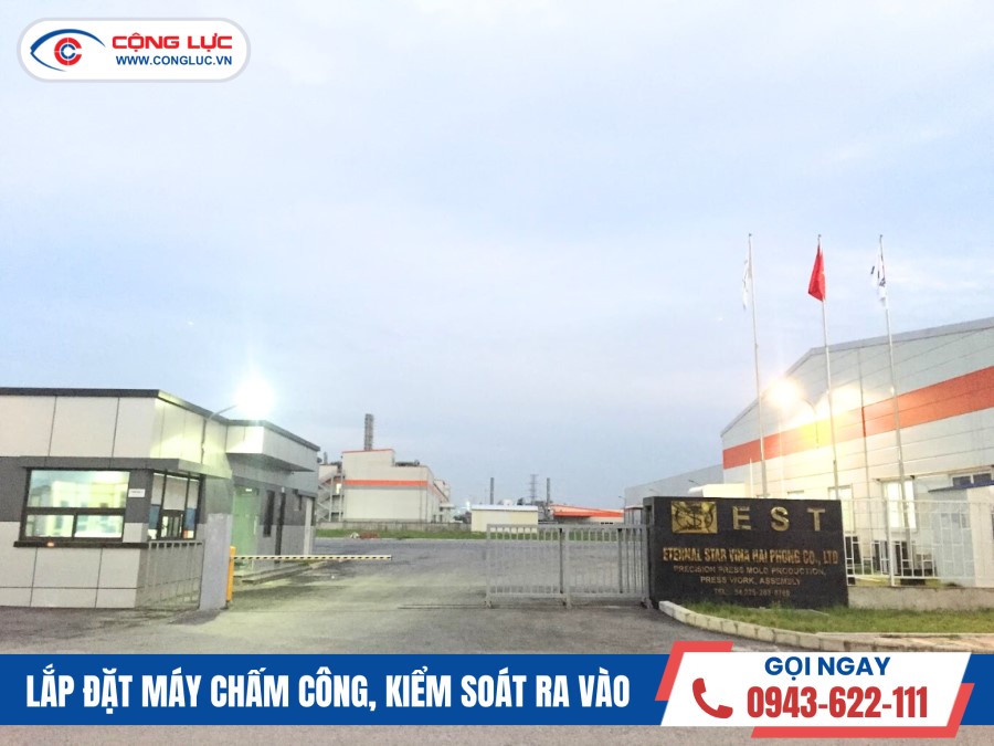 lắp hệ thống máy chấm công kiểm soát ra vào nhà máy EST Vina tại KCN Tràng Duệ Hải Phòng