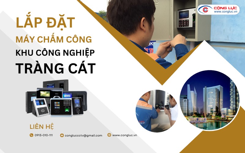 Lắp máy chấm công khu công nghiệp đô thị tràng cát hải phòng