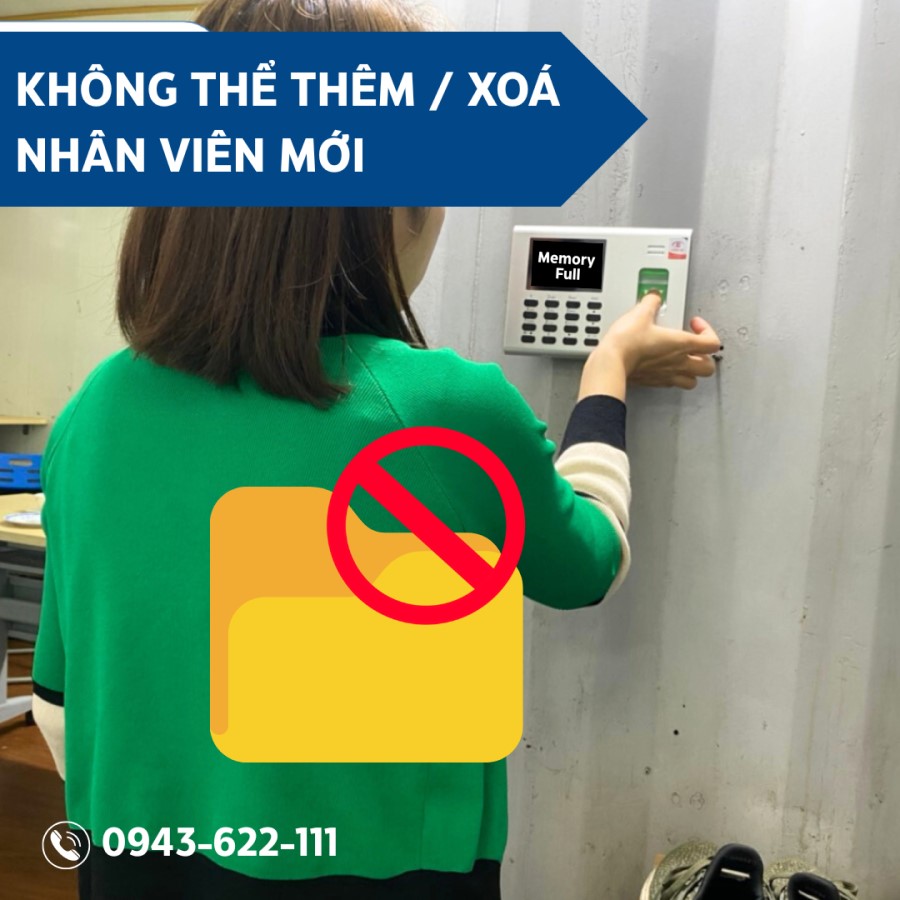 lỗi máy chấm công không thể thêm, xoá nhân viên mới. Cách khắc phục