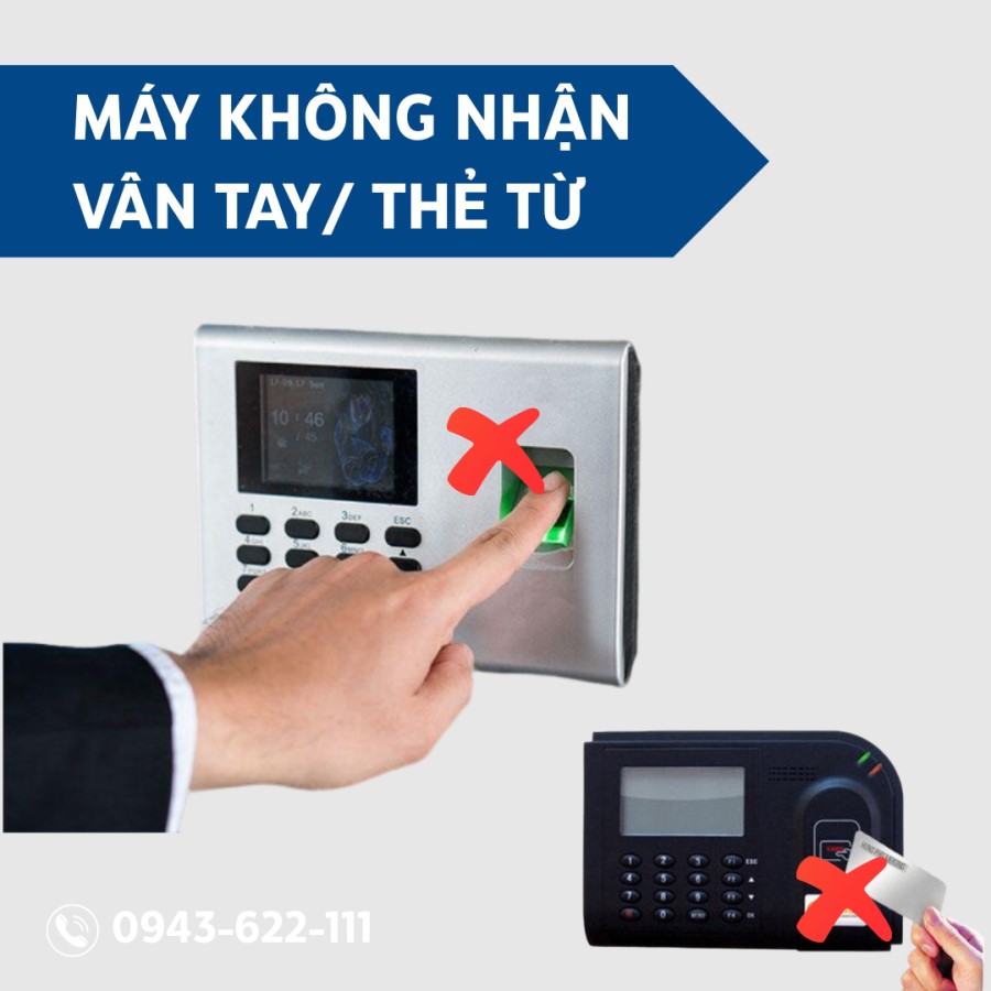 lỗi máy chấm công không nhận vân tay/ thẻ từ . Cách khắc phục