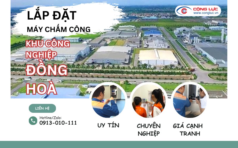 Lắp máy chấm công khu công nghiệp Đồng Hoà kiến an hải phòng