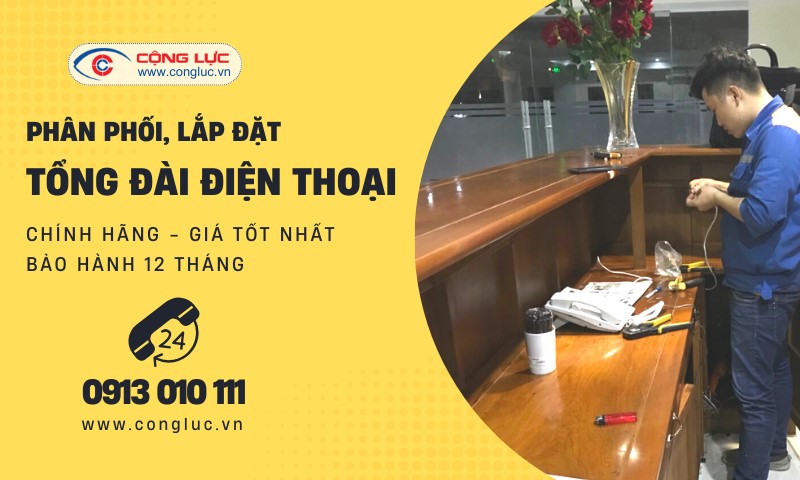 Dịch vụ lắp tổng đài điện thoại uy tín tại Quận Lê Chân Hải Phòng