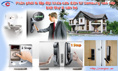 Lắp đặt khóa cửa điện tử Samsung cho biệt thự, khu căn hộ cao cấp