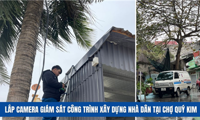 Lắp Camera Giám Sát Công Trình Xây Dựng Nhà Dân Tại Chợ Quý Kim Đồ Sơn