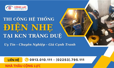 Nhà Thầu Thi Công Hệ Thống Điện Nhẹ Tại KCN Tràng Duệ An Dương Hải Phòng