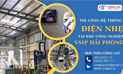 Cộng Lực Nhà Thầu Thi Công Điện Nhẹ Tại KCN VSIP Thuỷ Nguyên Hải Phòng