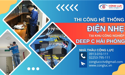 Nhà Thầu Thi Công Điện Nhẹ Tại KCN DEEP C Đình Vũ Hải Phòng