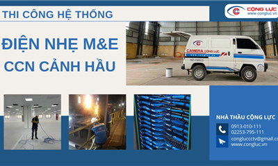 Nhà Thầu Cộng Lực Thi Công Hệ Thống Điện Nhẹ Tại CCN Cảnh Hầu Kiến An