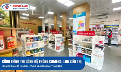 Thi Công Hệ Thống Camera,Loa Tại Siêu Thị Konni 39 Sầm Sơn, Thanh Hoá
