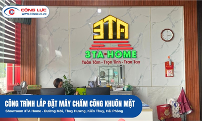 Lắp Máy Chấm Công Tại Showroom 3TA Home,  Xã Thuỵ Hương, Kiến Thuỵ