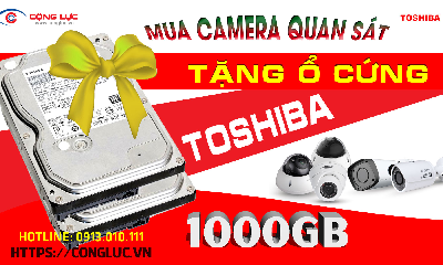 Mua Camera - Tặng Ngay Ổ Cứng Toshiba 1000GB Chính Hãng