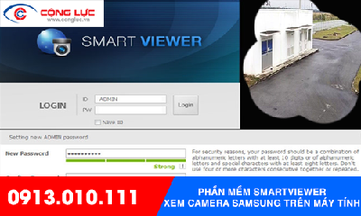 Phần mềm SMART VIEWER xem Camera Samsung trên máy tính