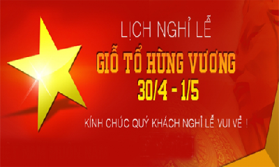 Cộng Lực thông báo lịch nghỉ Giỗ Tổ Hùng Vương, 30/04 và 01/05/2018