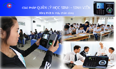 Giải pháp quản lý học sinh - sinh viên bằng máy chấm công vân tay