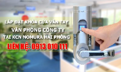 Cung cấp và lắp khóa vân tay cho công ty tại kcn nomura