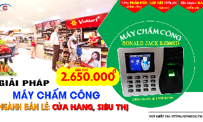 Giải Pháp Lắp Máy Chấm Công Cho Ngành Bán Lẻ Cửa Hàng, Siêu Thị