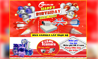 【MỪNG SINH NHẬT CỘNG LỰC TRÒN 6 TUỔI】Mua camera trọn bộ tặng 1 camera trị giá 650.000đ