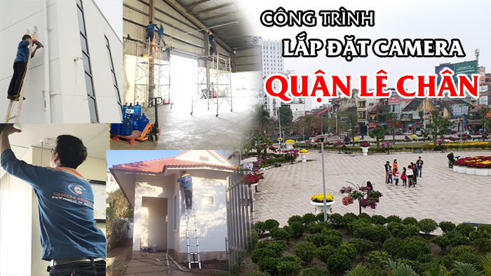 công trình lắp đặt camera quận lê chân hải phòng