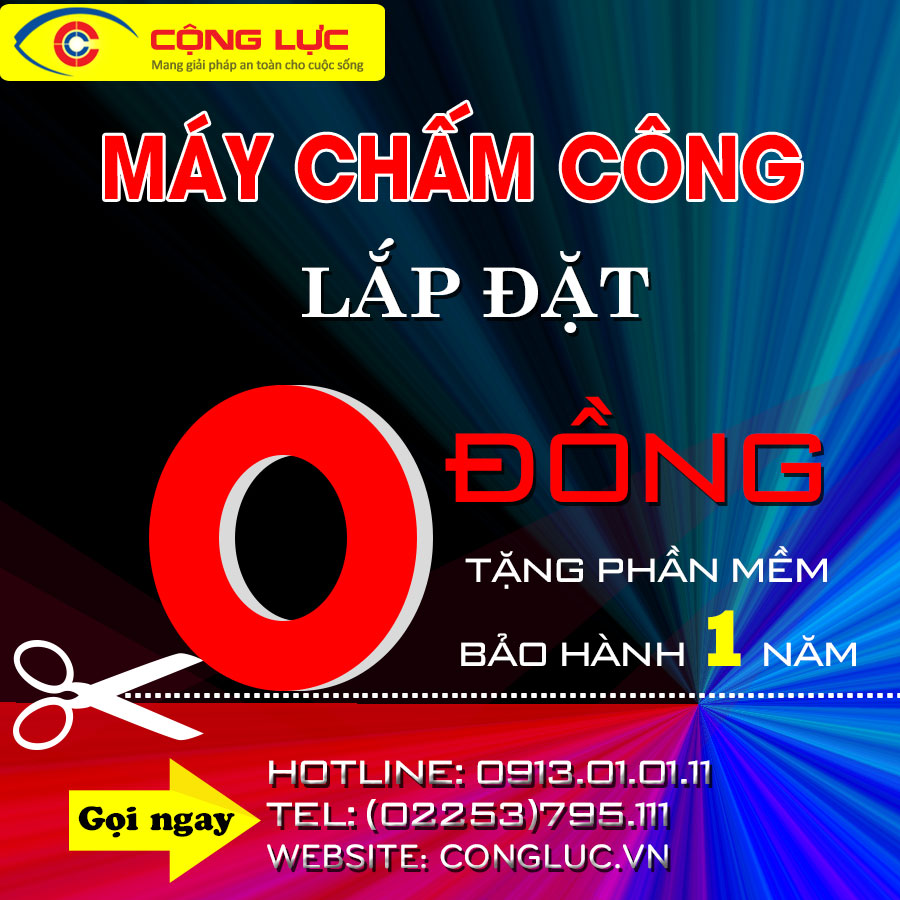 Lắp đặt máy chấm công giá 0 đồng tại cộng lực