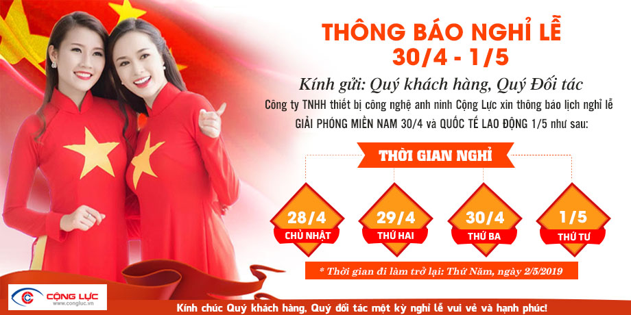 Công ty tnhh thiết bị công nghệ anh ninh cộng lực thông báo lịch nghỉ lễ 30/4 & 1/5