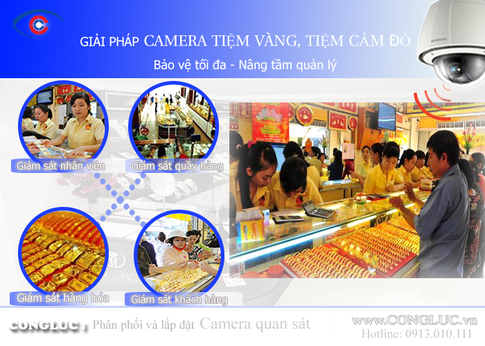 Lắp đặt camera giám sát an ninh cho tiệm vàng bạc