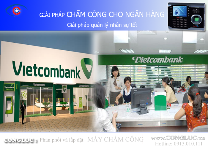 Giải pháp lắp đặt máy chấm công cho ngân hàng