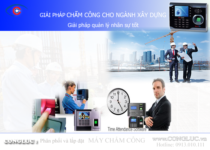 Giải pháp lắp máy chấm công cho ngành xây dựng