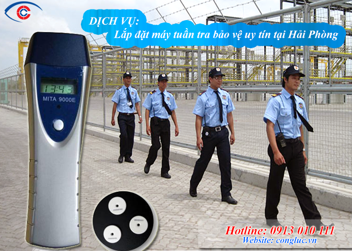 Địa chỉ lắp máy tuần tra bảo vệ uy tín tại Hải Phòng