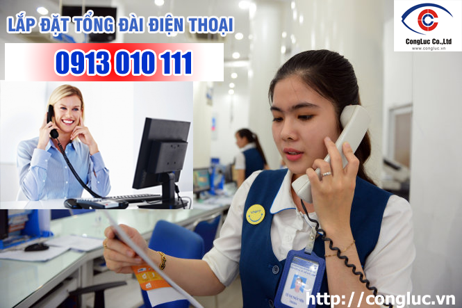 Lắp tổng đài điện thoại tại kcn tràng duệ hải phòng