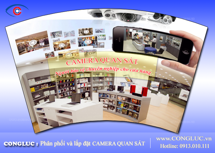 Tư vấn lắp đặt camera quan sát cho cửa hàng tạp hóa